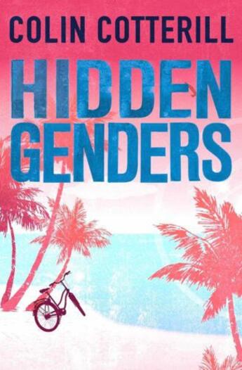 Couverture du livre « Hidden Genders » de Colin Cotterill aux éditions Quercus Publishing Digital