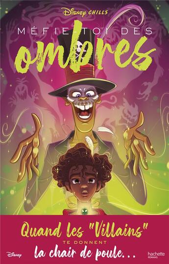 Couverture du livre « Disney chills t.2 ; méfie-toi des ombres » de Vera Strange aux éditions Hachette Romans