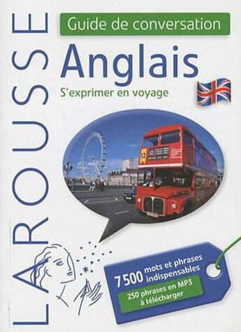 Couverture du livre « Guide de conversation anglais ; s'exprimer en voyage » de  aux éditions Larousse