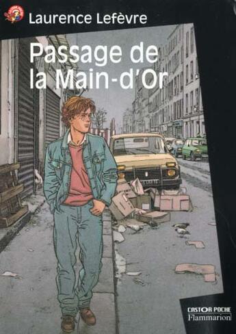 Couverture du livre « Passage de la main-d'or » de Laurence Lefevre aux éditions Flammarion