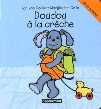 Couverture du livre « Doudou a la creche » de Van Coillie/Ten Cate aux éditions Casterman