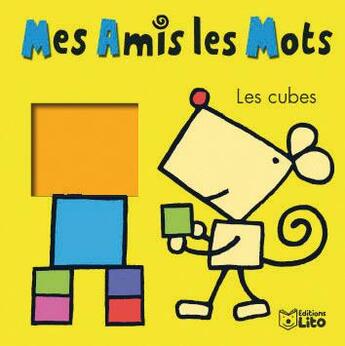 Couverture du livre « Les cubes » de Annette Tamarkin aux éditions Lito