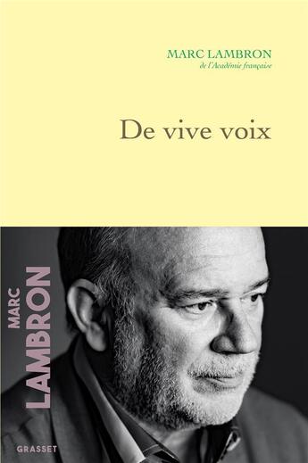 Couverture du livre « De vive voix » de Marc Lambron aux éditions Grasset