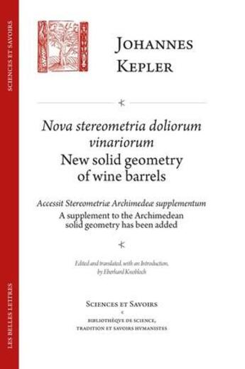 Couverture du livre « Nova stereometria dolorium vinariorum » de Johannes Kepler aux éditions Belles Lettres