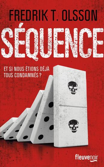 Couverture du livre « Séquence » de Fredrik T. Olsson aux éditions Fleuve Editions