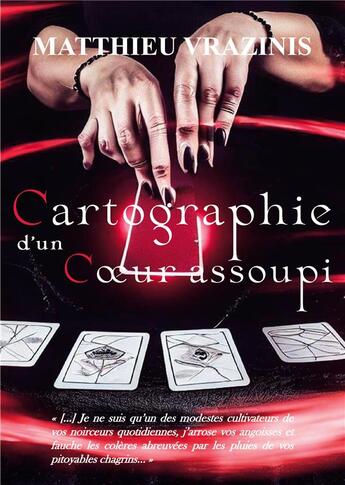 Couverture du livre « Cartographie d'un coeur assoupi » de Matthieu Vrazinis aux éditions Books On Demand