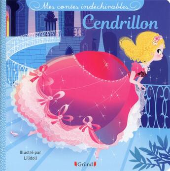 Couverture du livre « Cendrillon » de Lilidoll aux éditions Grund