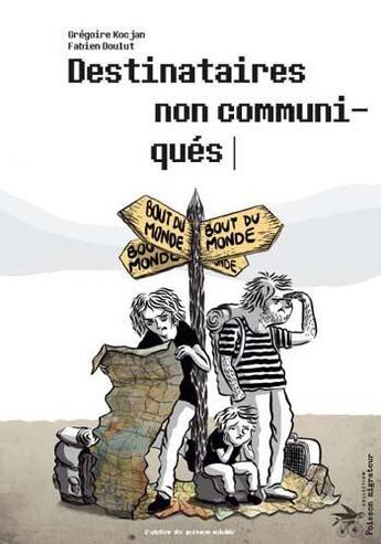 Couverture du livre « Destinataires non communiqués » de Gregoire Kocjan aux éditions Atelier Du Poisson Soluble