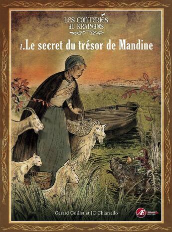Couverture du livre « Le secret du trésor de Mandine » de Jean-Claude Chiarello et Gérard Guillet aux éditions Ex Aequo