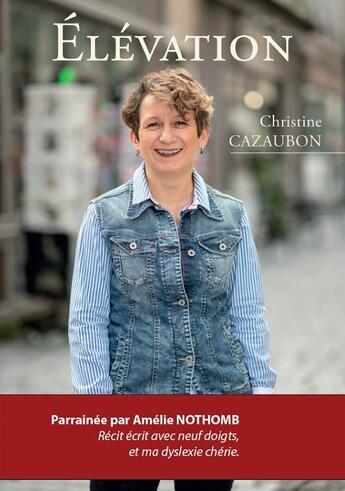 Couverture du livre « Elevation » de Cazaubon Christine aux éditions Christine Cazaubon