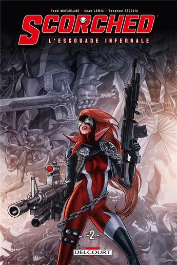 Couverture du livre « Spawn - the scorched l'escouade infernale Tome 2 » de Stephen Segovia et Todd Mcfarlane et Sean Lewis et Paulo Siqueira aux éditions Delcourt