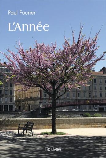 Couverture du livre « L'annee » de Fourier Paul aux éditions Edilivre