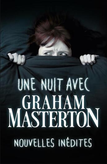 Couverture du livre « Une nuit avec : Graham Masterton » de Graham Masterton aux éditions Faute De Frappe