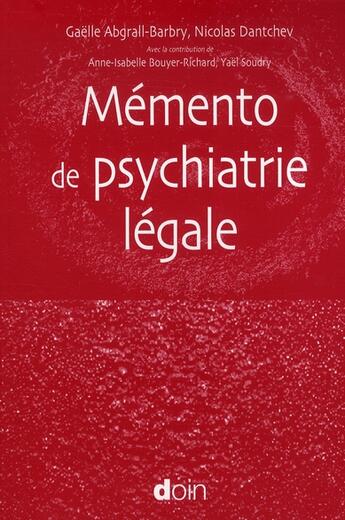 Couverture du livre « Mémento de psychiatrie légale » de Douin aux éditions Doin