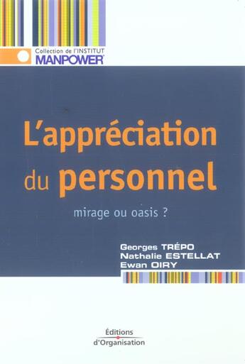 Couverture du livre « L'appreciation du personnel - mirage ou oasis ? - institut manpower » de Trepo/Estellat/Oiry aux éditions Organisation