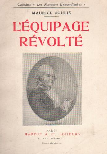 Couverture du livre « L'équipage revolté » de Maurice Soulie aux éditions Nel