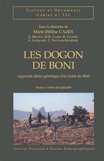 Couverture du livre « Les dogon de Boni » de Georges Cazes aux éditions Puf