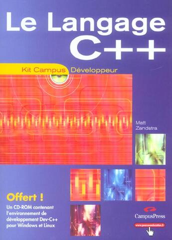 Couverture du livre « Le langage C++ » de Zandstra/Matt aux éditions Pearson