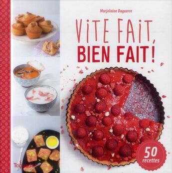 Couverture du livre « Vite fait, bien fait ! » de Marjolaine Daguerre aux éditions First