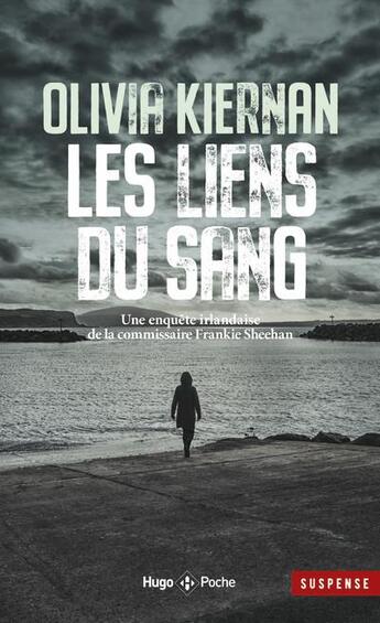 Couverture du livre « Les liens du sang » de Olivia Kiernan aux éditions Hugo Poche