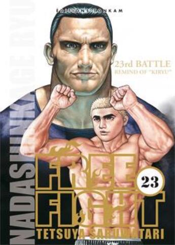 Couverture du livre « Free fight Tome 23 » de Tetsuya Saruwatari aux éditions Delcourt