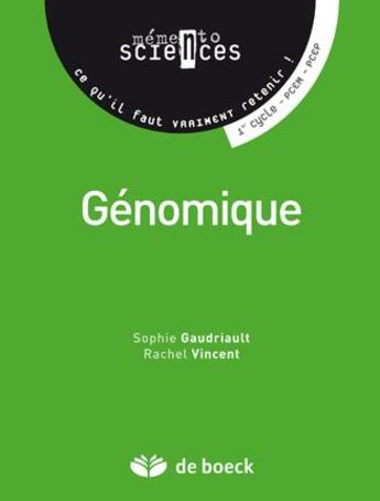 Couverture du livre « Génomique » de Rachel Vincent et Sophie Gaudriault aux éditions De Boeck Superieur