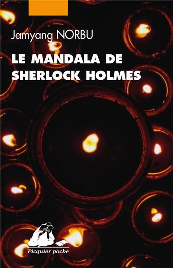 Couverture du livre « Le mandala de Sherlock Holmes » de Jamyang Norbu aux éditions Picquier