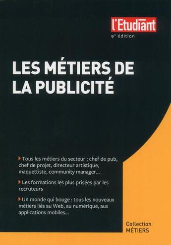 Couverture du livre « Les métiers de la publicité (9e édition) » de Thi-Bao Hoang aux éditions L'etudiant