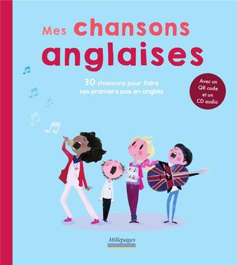 Couverture du livre « Mes chansons anglaises » de Collectif/Trottemenu aux éditions Millepages