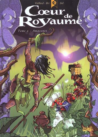 Couverture du livre « Coeur de royaume t.2 ; amazones » de Bremaud et Vieillard aux éditions Soleil