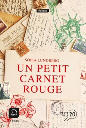 Couverture du livre « Un petit carnet rouge Tome 1 » de Sofia Lundberg aux éditions Editions De La Loupe