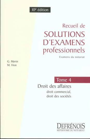 Couverture du livre « Solutions examens prof. t.4 » de Morin/Vion aux éditions Defrenois