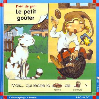 Couverture du livre « Pom' de pin t.10 : le petit goûter » de Pascale De Bourgoing aux éditions Calligram