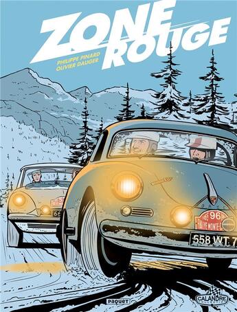 Couverture du livre « Zone rouge : Intégrale Tomes 1 et 2 » de Olivier Dauger et Philippe Pinard aux éditions Paquet