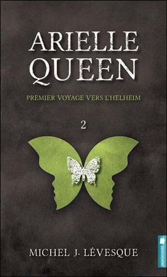 Couverture du livre « Arielle Queen t.2 ; premier voyage vers l'Helheim » de Levesque Michel J. aux éditions Pochette Inc