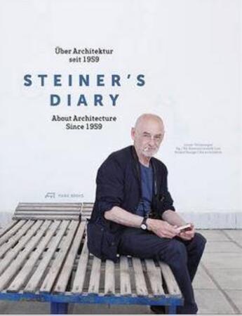 Couverture du livre « Steiner's diary » de Steiner aux éditions Park Books