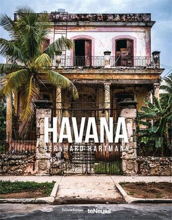 Couverture du livre « Havana » de Bernhard Hartmann aux éditions Teneues - Livre