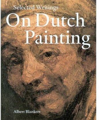 Couverture du livre « On dutch painting » de Blankert aux éditions Waanders