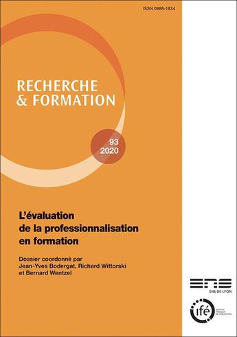 Couverture du livre « Recherche et formation, n 93/2020. l'evaluation de la professionnalis ation en formation » de Jean-Yves Bodergat aux éditions Ens Lyon