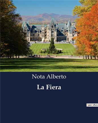 Couverture du livre « La Fiera » de Nota Alberto aux éditions Culturea