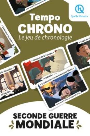 Couverture du livre « Tempo chrono seconde guerre mondiale » de  aux éditions Quelle Histoire