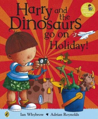 Couverture du livre « Harry And The Bucketful Of Dinosaurs Go On Holiday » de Ian Whybrow aux éditions Children Pbs