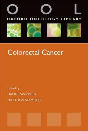 Couverture du livre « Colorectal Cancer » de Daniel Swinson aux éditions Oup Oxford