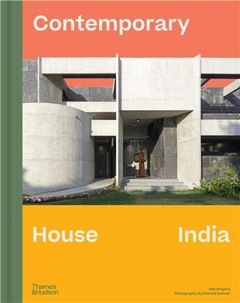Couverture du livre « Contemporary house india » de Gregory Rob aux éditions Thames & Hudson