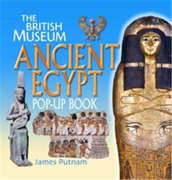 Couverture du livre « Ancient Egypt pop-up book » de James Putnam aux éditions British Museum