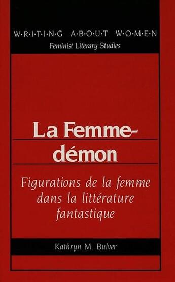 Couverture du livre « La femme-demon » de Bulver Kathryn M aux éditions Peter Lang