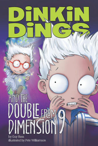 Couverture du livre « Dinkin Dings and the Double From Dimension 9 » de Guy Bass aux éditions Penguin Group Us