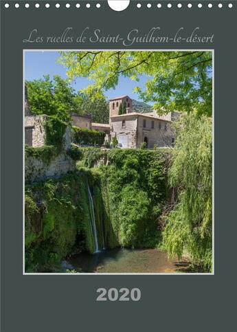 Couverture du livre « Les ruelles de saint guilhem le desert calendrier mural 2020 din a4 vertical - balade dans un des pl » de Philippe Lardy aux éditions Calvendo