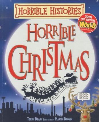 Couverture du livre « HORRIBLE CHRISTMAS - HORRIBLE HISTORIES » de Terry Deary aux éditions Scholastic