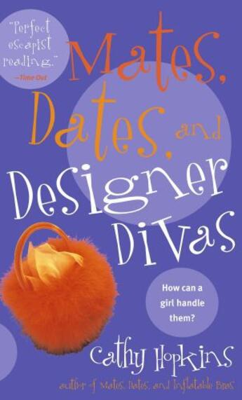 Couverture du livre « Mates, Dates, and Designer Divas » de Hopkins Cathy aux éditions Simon Pulse